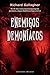 Enemigos demoníacos by Richard Gallagher