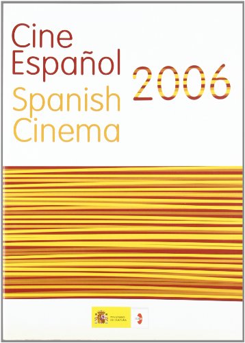 Cine español 2006.- Spanish cinema (Paperback)