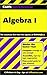 CliffsQuickReview Algebra I (Bk. 1)