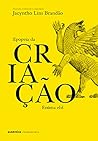 Epopeia da criaçã...