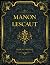 Manon Lescaut: Marcel Prévost