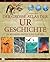 Grosse Atlas Der Urgeschichte in Bildern Daten Und Fakten