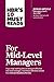 HBR's 10 Must Reads for Mid-Level Managers (with bonus article "Managers Can't Do It All" by Diane Gherson and Lynda Gratton)