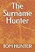 The Surname Hunter