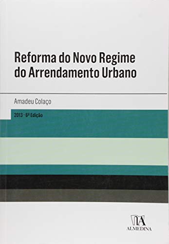 Reforma do Novo Regime do Arrendamento Urbano (Paperback)