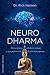 Neurodharma: Nueva ciencia,...