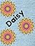 Daisy by Danielle Dove