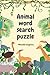 ANIMAL WORD SEARCH PUZZLE by Miranda Cosgrove
