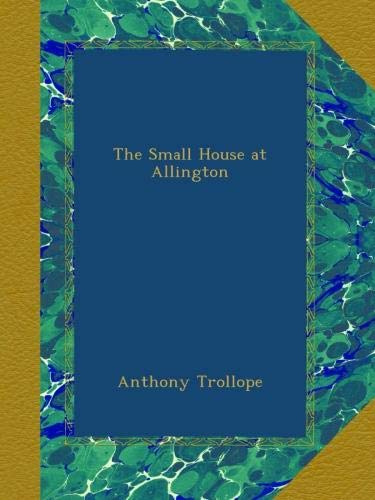 The Small House at Allington