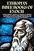 The Ethiopian Bible Books Of Enoch: Containing 1 Enoch, 2 Enoch, 3 Enoch, 4 Enoch, 5 Enoch and Bonuses Of The Testaments Of Solomon, The Book Of Giants & The Dead Sea Scroll