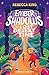 Ember Shadows and the Lost Desert of Time: Book 2
