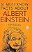 51 Must Know Facts About Albert Einstein