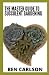 The Master Guide To Succulent Gardening: An Essential Guide to Growing Succulent Plants Indoors and Outdoors