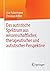Das autistische Spektrum aus wissenschaftlicher, therapeutischer und autistischer Perspektive (German Edition)