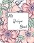 My Recipe Book by Bookaholic Baker
