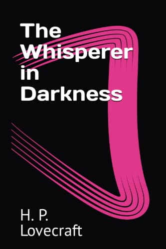 The Whisperer in Darkness