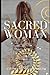 Sacred Woman by Stephanie MacDonald
