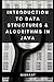 Introduction to Data Structures & Algorithms in Java: Algorithms Basics, Java - Data Structures, Sorting Techniques, Stack, Recursion Basics, Arrays
