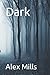 Dark