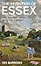 The Invention of Essex: The...