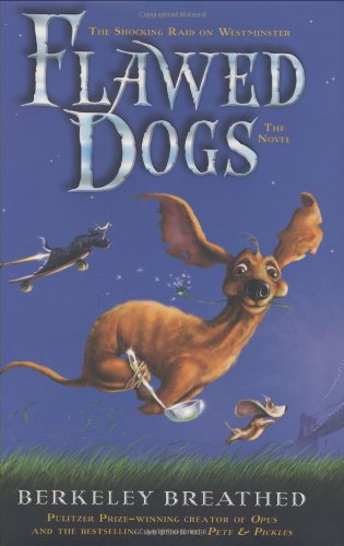 Flawed Dogs: The Novel: The Shocking Raid on Westminster