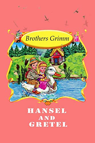 Hansel and Gretel