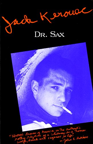 [Dr. Sax] [By: Kerouac, Jack] [January, 1994]