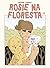 Rosie na Floresta (Portuguese Edition)