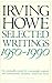 Selected Writings, 1950-1990