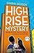 Un'estate in giallo per le sorelle detective: High Rise Mistery (Italian Edition)