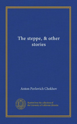 The steppe, & other stories