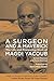 A Surgeon and a Maverick by Simon Pearson