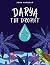 Darya the Droplet