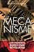 Le Mécanisme - Tome 2: Les ...