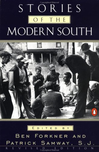 Stories of the Modern South: Revised Edition