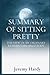SUMMARY OF SITTING PRETTY: ...