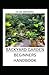 BACKYARD GARDEN BEGINNERS HANDBOOK by Olof Benard
