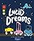 Lucid Dreams