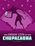 The Secret Life of the Chupacabra (Spark: The Secret Lives of Cryptids)