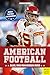 American Football: Alles, was man wissen muss (German Edition)