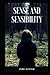 SENSE AND SENSIBILITY/ JANE AUSTEN: ANNOTATED BY