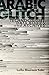 Arabic Glitch: Technoculture, Data Bodies, and Archives