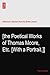 [the Poetical Works of Thomas Moore, Etc. [With a Portrait.]]