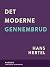 Det moderne gennembrud (Danish Edition)