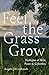 Feel the Grass Grow: Ecolog...