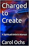 Charged to Create...