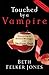 Touched by a Vampire: Discovering the Hidden Messages in the Twilight Saga