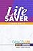 Life Saver Sermon Notes: 20...