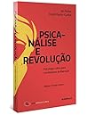 Psicanalise e rev...