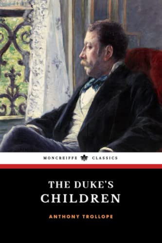 The Duke's Children: Palliser Series, Book 6